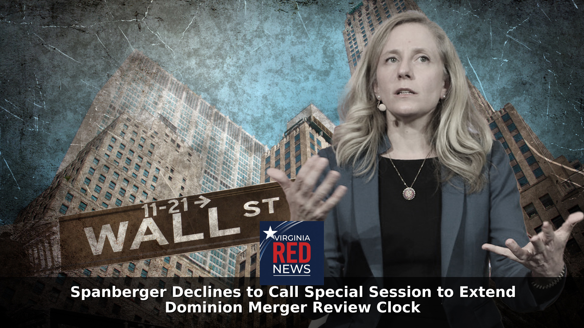 Spanberger Declines to Call Special Session to Extend Dominion Merger Review Clock