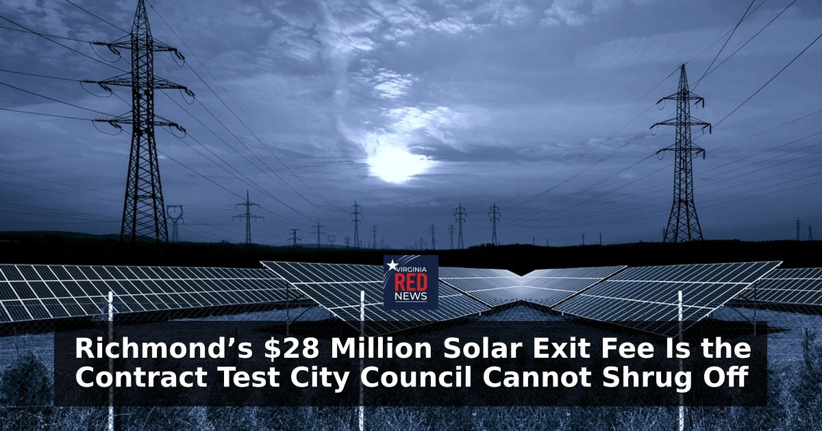 Richmond’s $28 Million Solar Exit Fee Is the Contract Test City Council Cannot Shrug Off