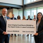 Clean Virginia Fund Directs $10,000 to The Impact Center in Latest Contribution