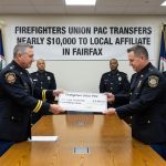 Firefighters Union PAC Transfers Nearly $10,000 to Local Affiliate in Fairfax
